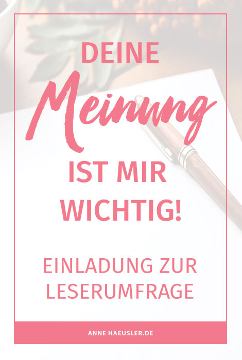 Einladung zur Leserumfrage I www.annehaeusler.de